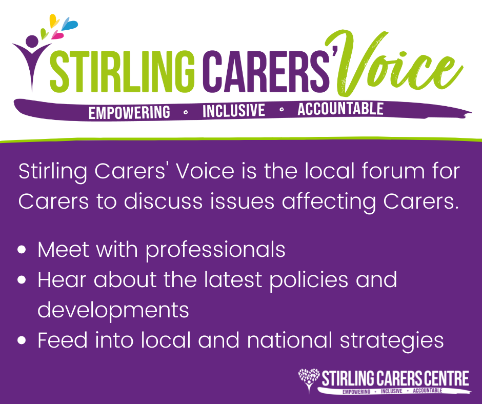 Stirling Carers' Voice is the local forum for Carers to discuss issues affecting Carers. Meet with professionals; hear about the latest policies and developments; feed into local and national strategies.