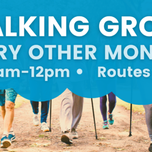 Walking Group advert. Walking Group - every other Monday; 10.30am - 12pm; routes vary.